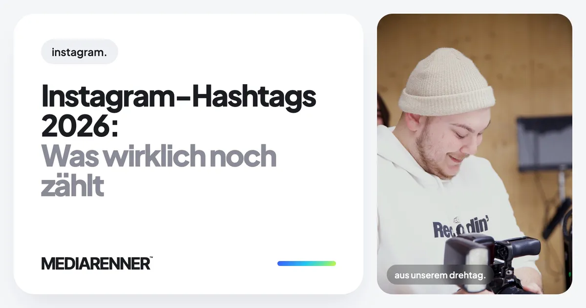Instagram-Hashtags 2026: Was wirklich noch zählt