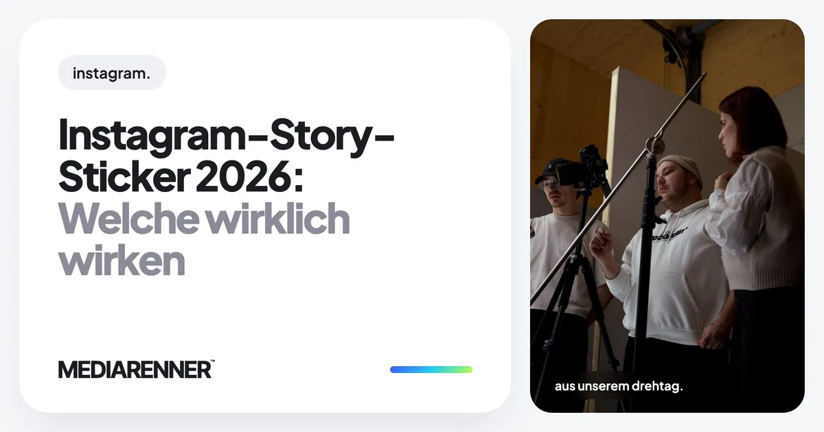Instagram-Story-Sticker 2026: Welche wirklich wirken
