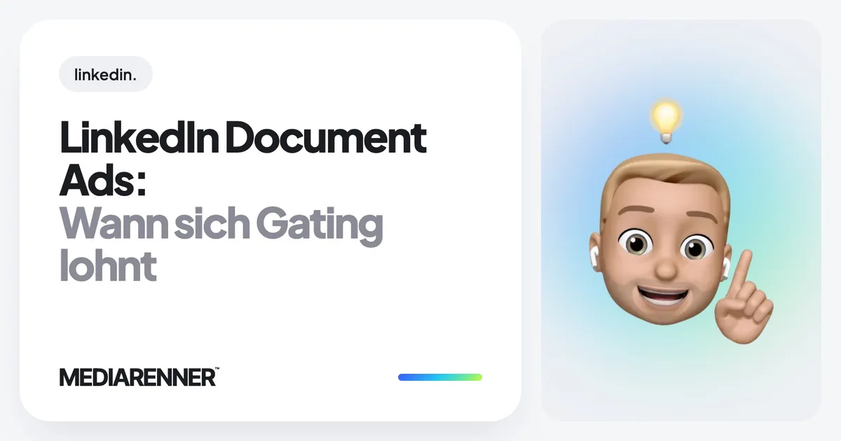 LinkedIn Document Ads: Wann sich Gating lohnt