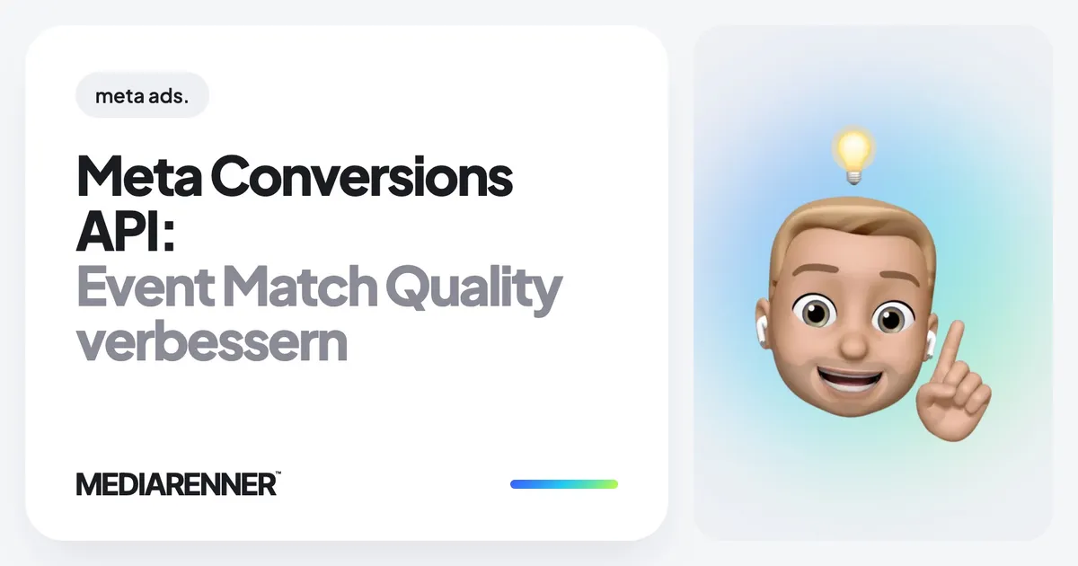 Meta Conversions API: Event Match Quality verbessern