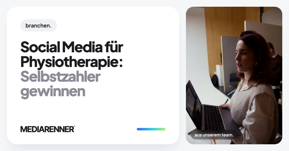 Social Media für Physiotherapie: Selbstzahler gewinnen