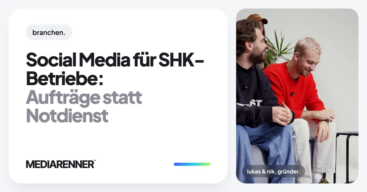 Social Media für SHK-Betriebe: Aufträge statt Notdienst