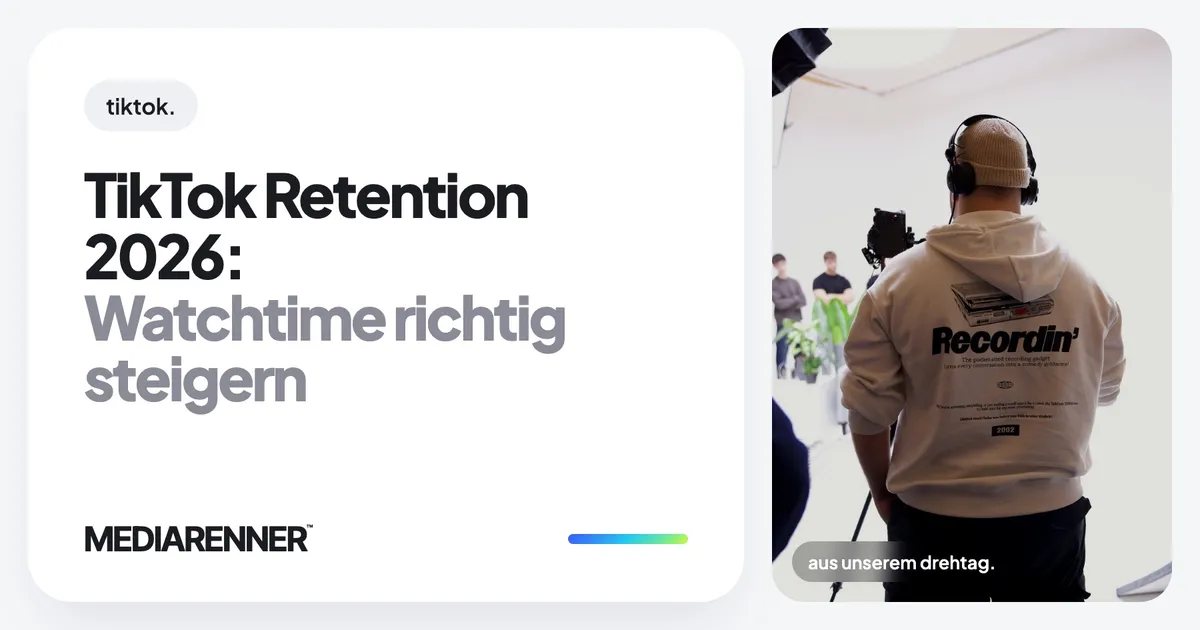 TikTok Retention 2026: Watchtime richtig steigern