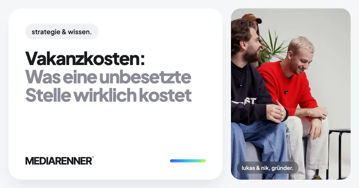 Vakanzkosten: Was eine unbesetzte Stelle wirklich kostet