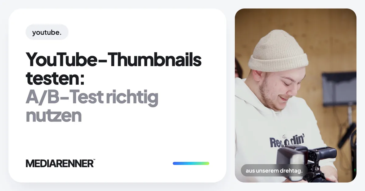 YouTube-Thumbnails testen: A/B-Test richtig nutzen